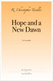Hope and a New Dawn